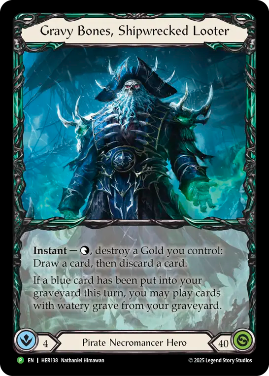Gravy Bones, Shipwrecked Looter RF Promo