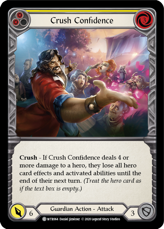Crush Confidence (Yellow) Rainbow Foil (Unlimited)