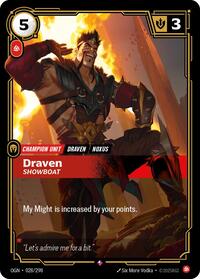 Draven Showboat