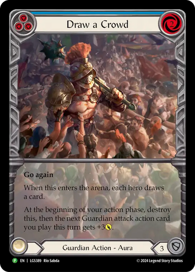 Draw a Crowd (Blue) Rainbow Foil Promo