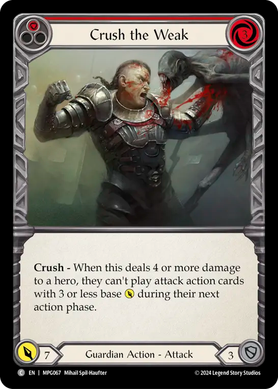 3x Crush the Weak (Red)