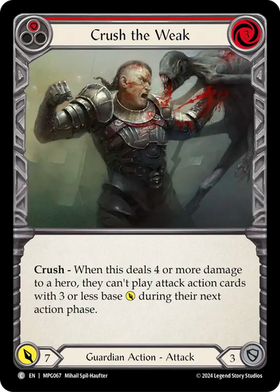 3x Crush the Weak (Red)