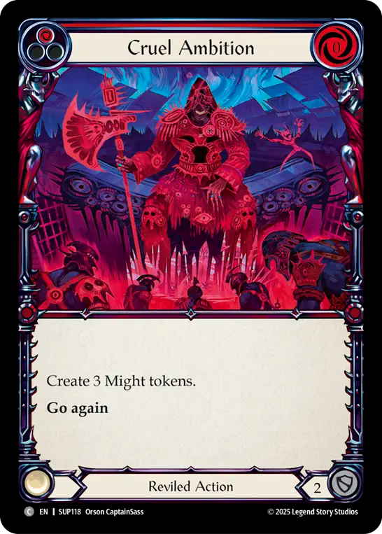 3x Cruel Ambition
