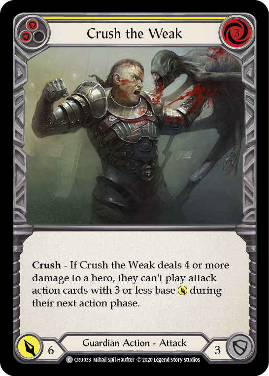 Crush the Weak (Yellow) Rainbow Foil