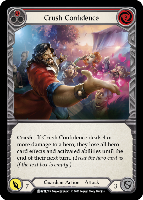 Crush Confidence (Red) Rainbow Foil (Unlimited)