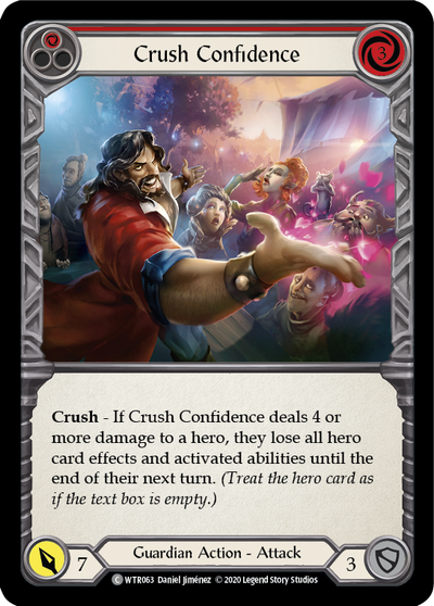 Crush Confidence (Red) Rainbow Foil (Unlimited)